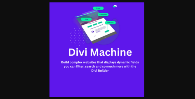 Divi Machine Plugin