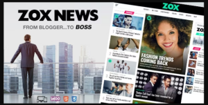 Zox News - Professional WordPress News & Magazine Theme